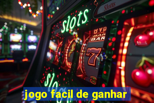 jogo facil de ganhar