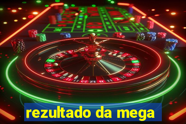 rezultado da mega