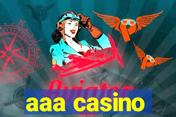 aaa casino