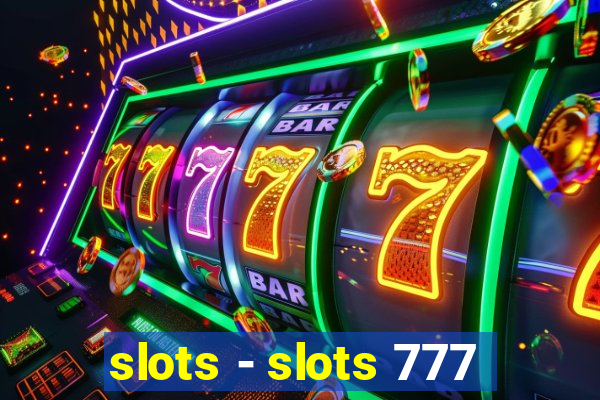 slots - slots 777