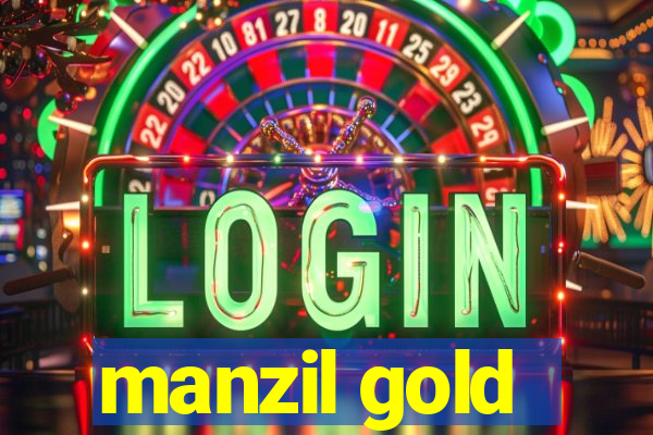 manzil gold