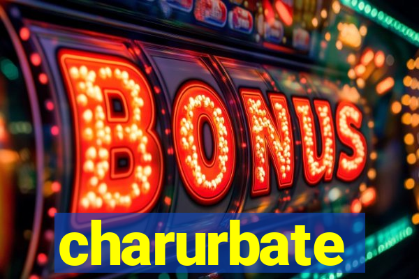 charurbate