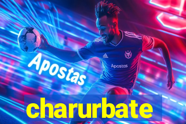 charurbate