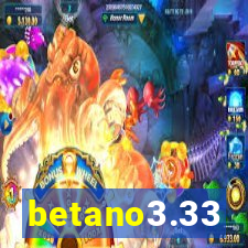 betano3.33