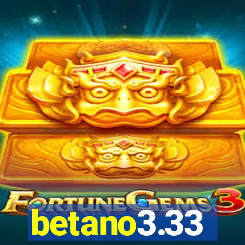 betano3.33