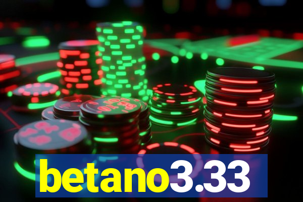 betano3.33