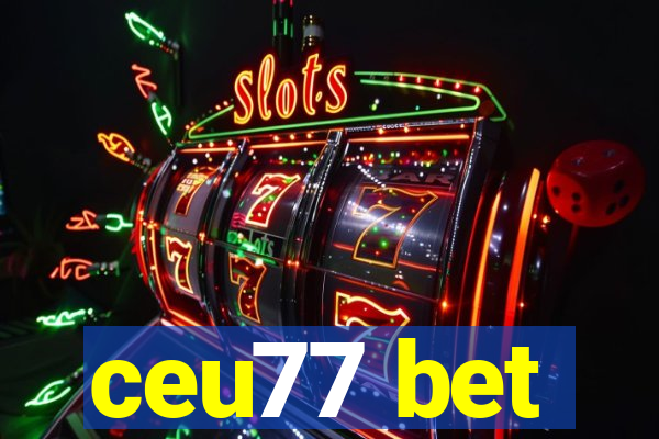 ceu77 bet