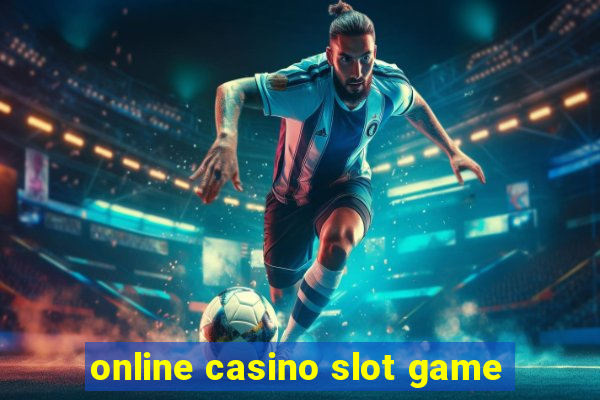 online casino slot game