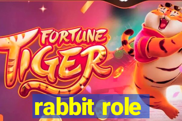 rabbit role