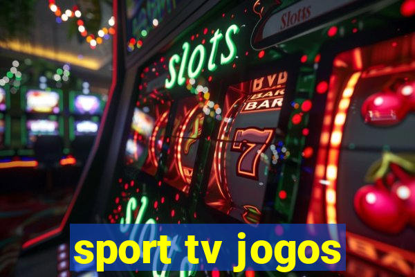 sport tv jogos