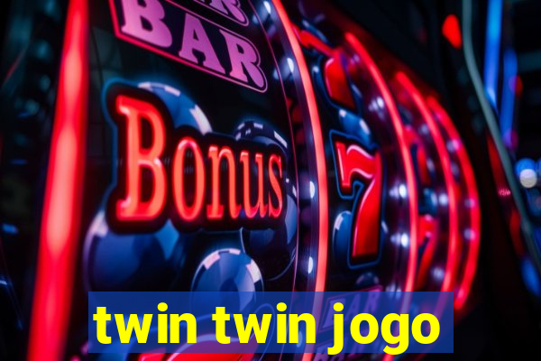 twin twin jogo