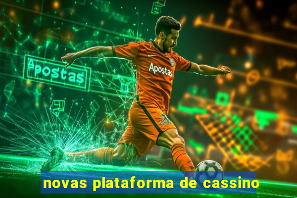 novas plataforma de cassino