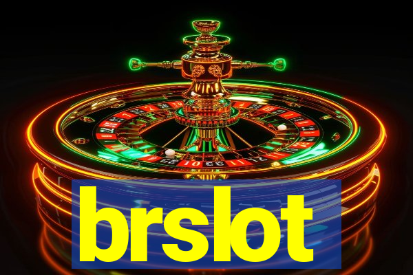 brslot