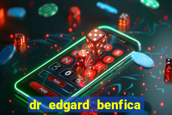 dr edgard benfica varginha mg