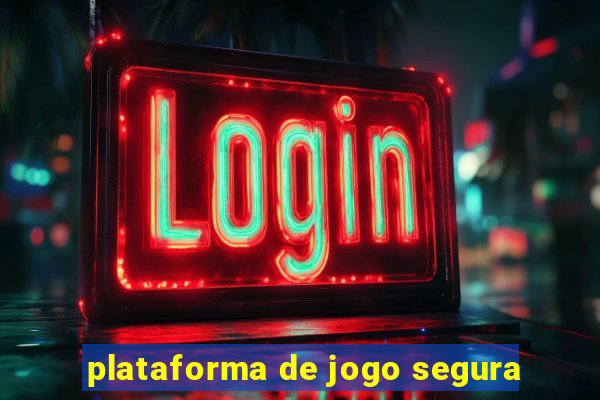 plataforma de jogo segura