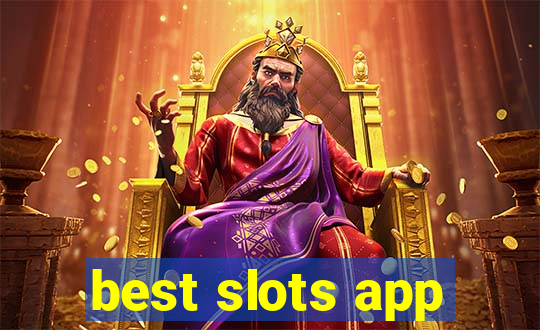 best slots app