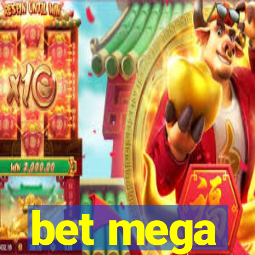 bet mega