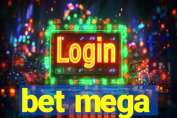 bet mega