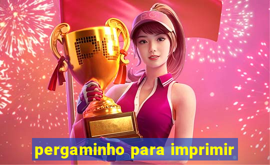 pergaminho para imprimir