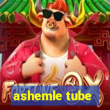 ashemle tube