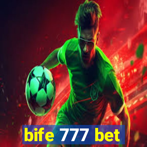 bife 777 bet