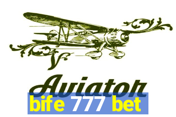 bife 777 bet