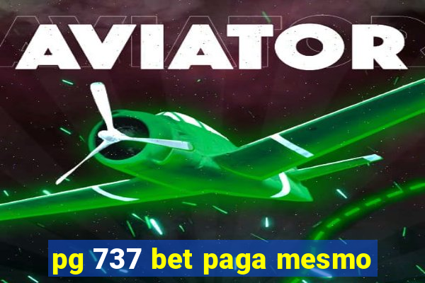 pg 737 bet paga mesmo