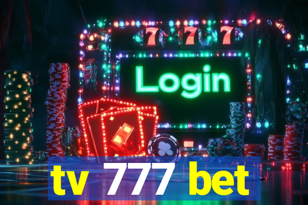 tv 777 bet