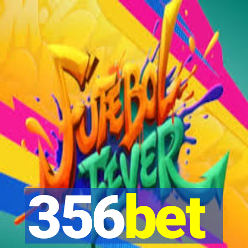 356bet