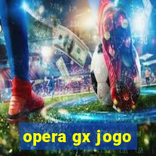 opera gx jogo