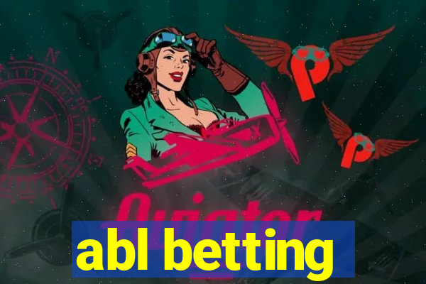 abl betting