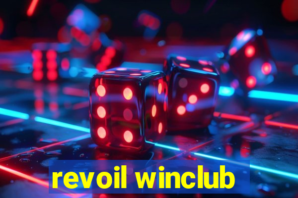 revoil winclub