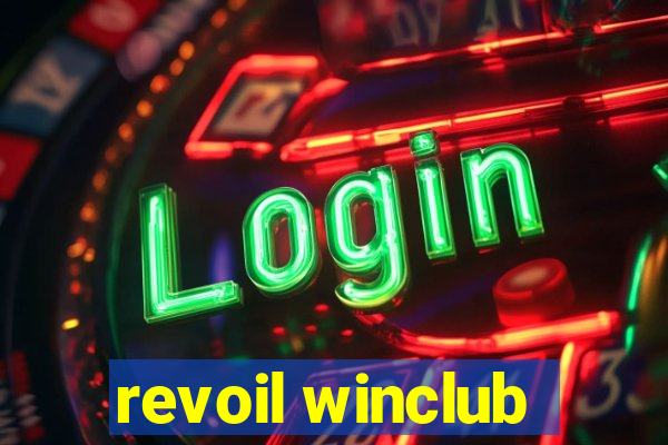 revoil winclub