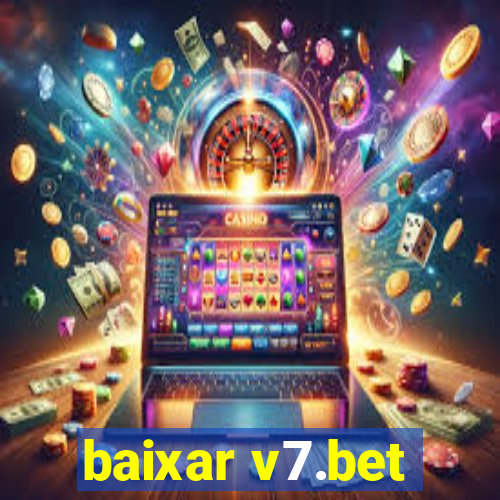 baixar v7.bet