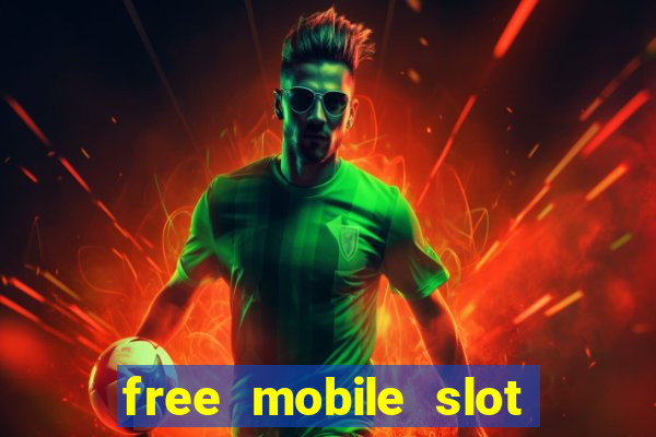 free mobile slot machine games