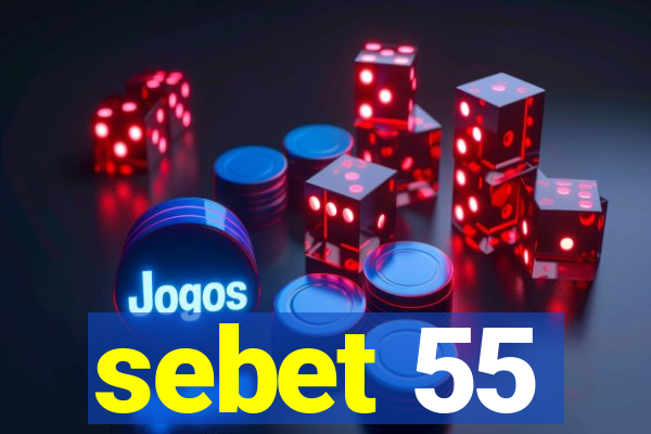 sebet 55