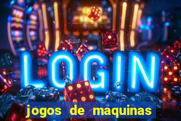 jogos de maquinas ca?a niqueis gratis para baixar