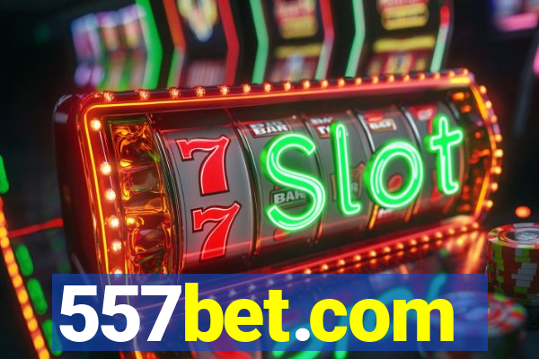 557bet.com