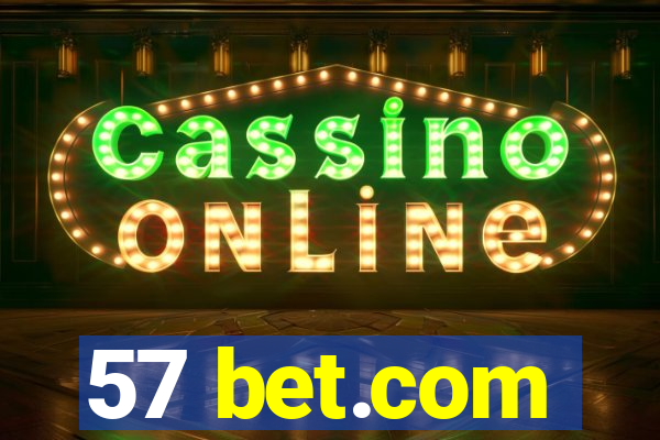 57 bet.com