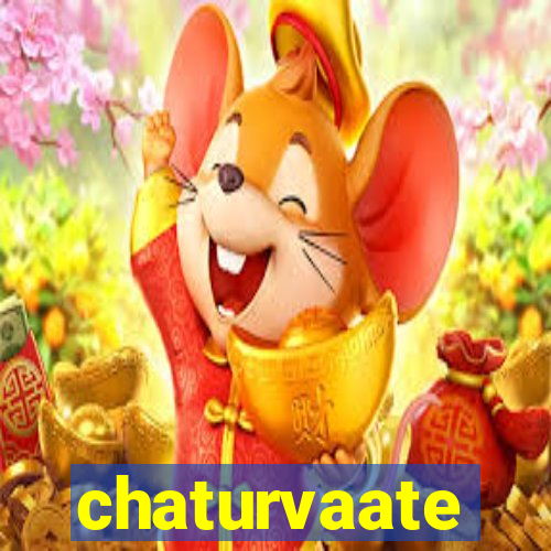 chaturvaate