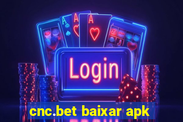 cnc.bet baixar apk