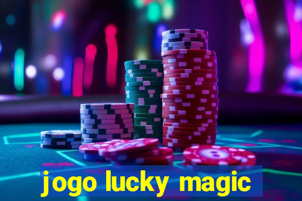 jogo lucky magic