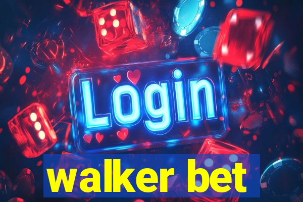 walker bet