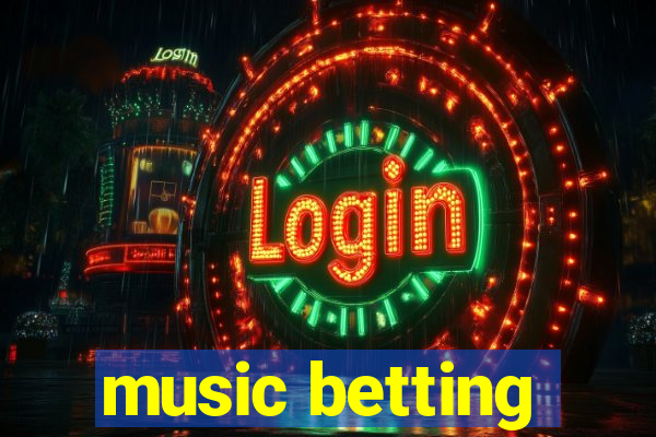 music betting