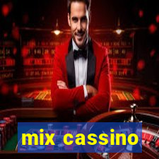 mix cassino