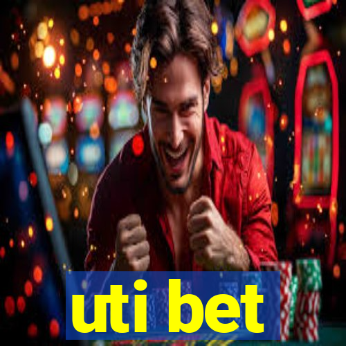 uti bet