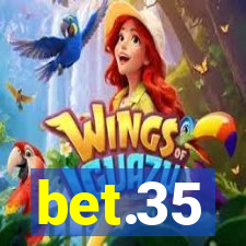 bet.35