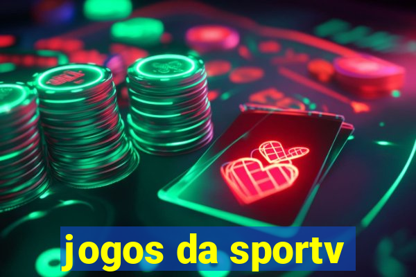 jogos da sportv