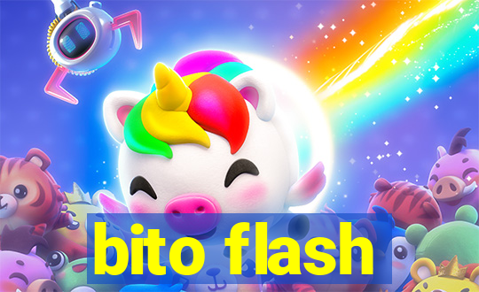 bito flash