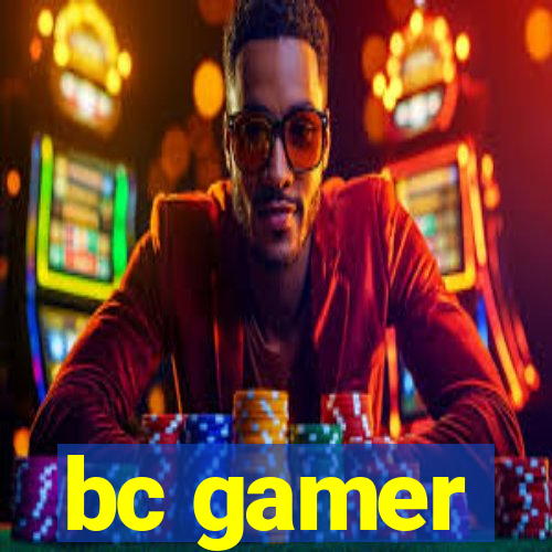 bc gamer